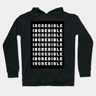 Incredible typographic designed apparel and home accessories Hoodie